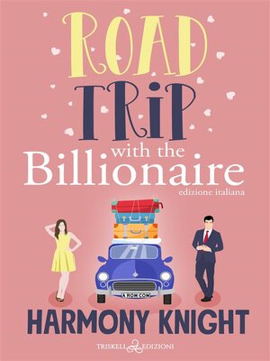 cover image of Road Trip with the Billionaire